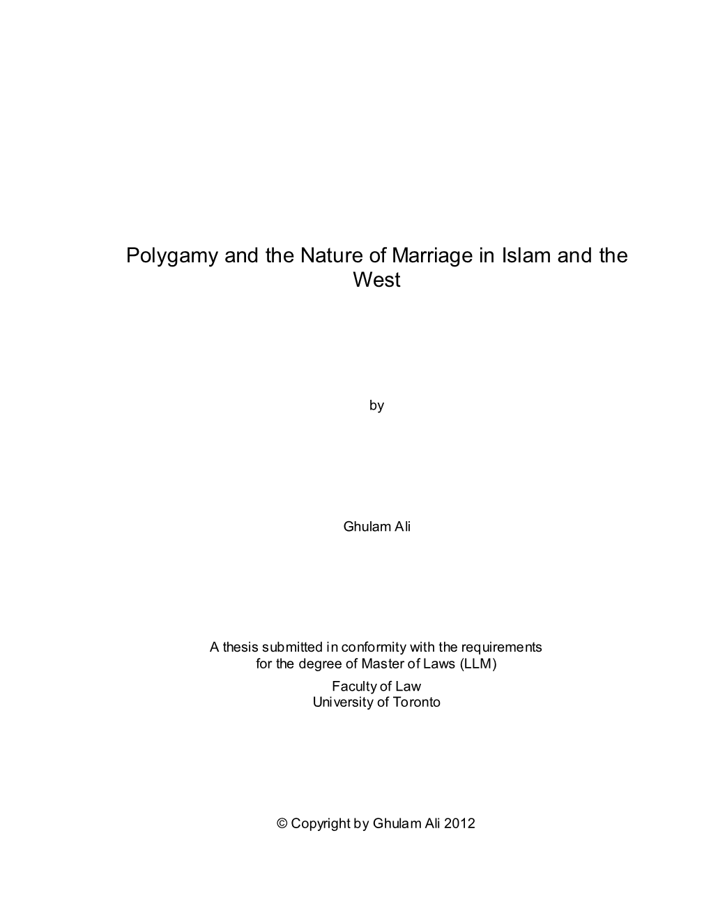 Polygamy and the Nature of Marriage in Islam and the West