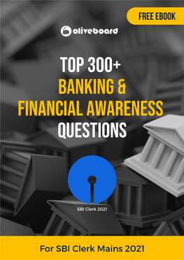 Free E-Book 300+ Banking/ Financial Awareness Qs Top 300+ Banking/ Financial Awareness Questions