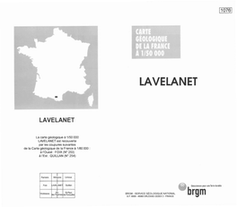 LAVELANET Est Recouverte Par Les Coupures Suivantes De La Carte Géologique De La France À 1/80000 : À L'ouest: FOIX (W 253) À L'est: QUILLAN (W 254)