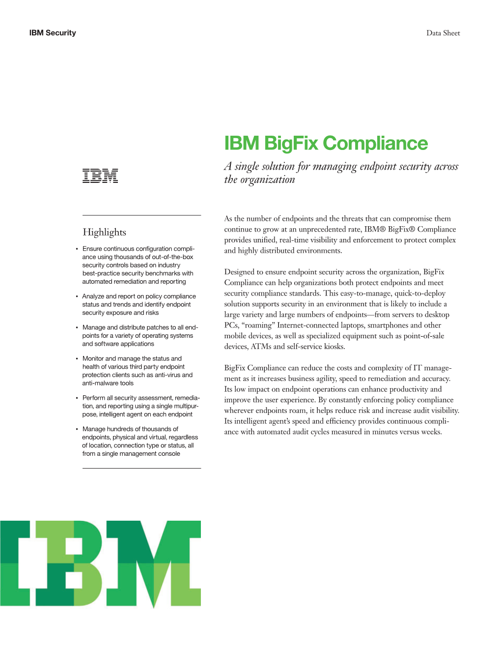 IBM Bigfix Compliance a Single Solution for Managing Endpoint Security Across the Organization