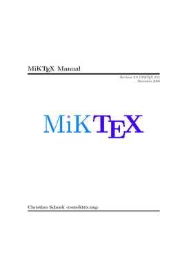 Miktex Manual Revision 2.0 (Miktex 2.0) December 2000