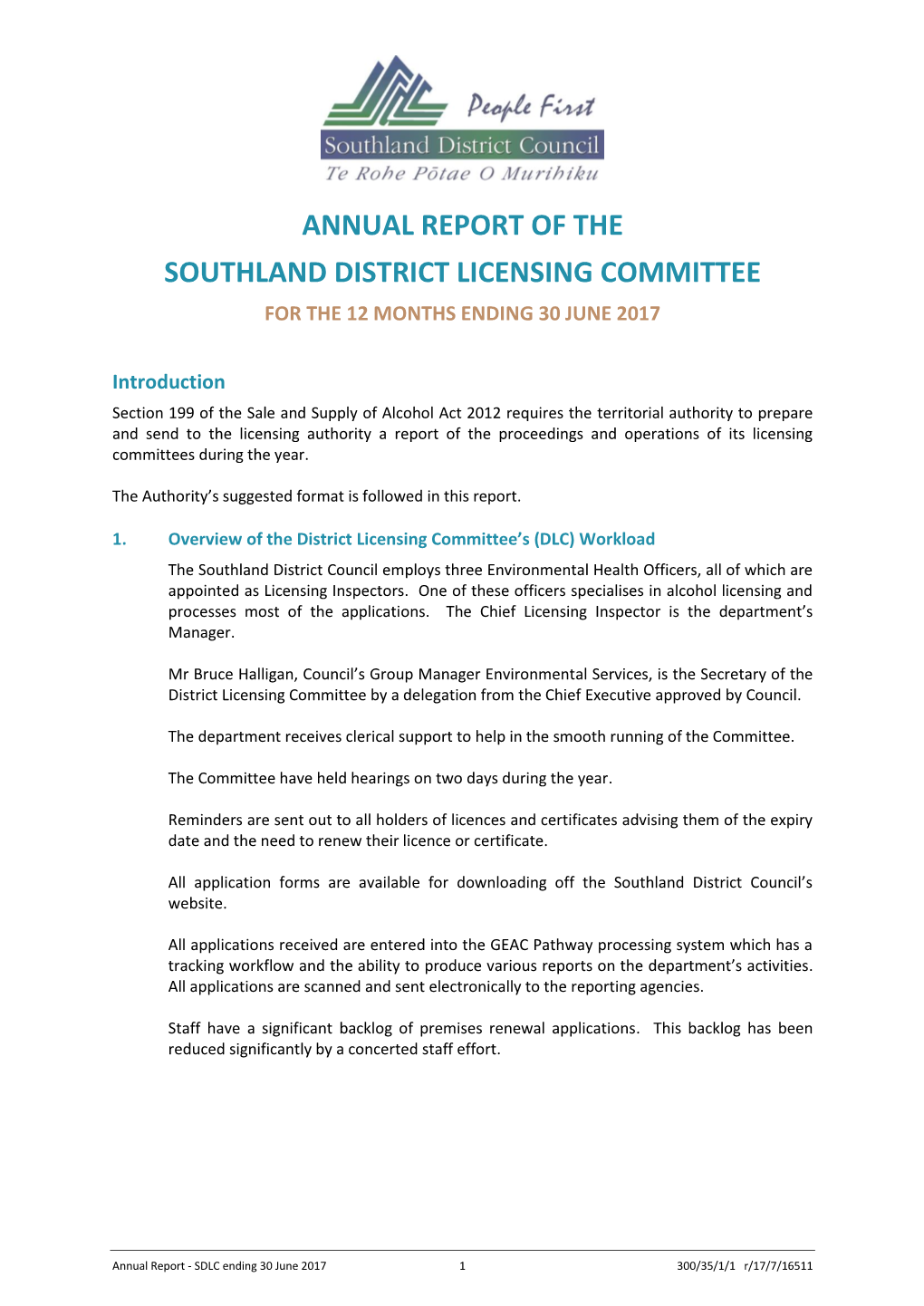 Annual Report of the Southland District Licensing Committee for the 12 Months Ending 30 June 2017