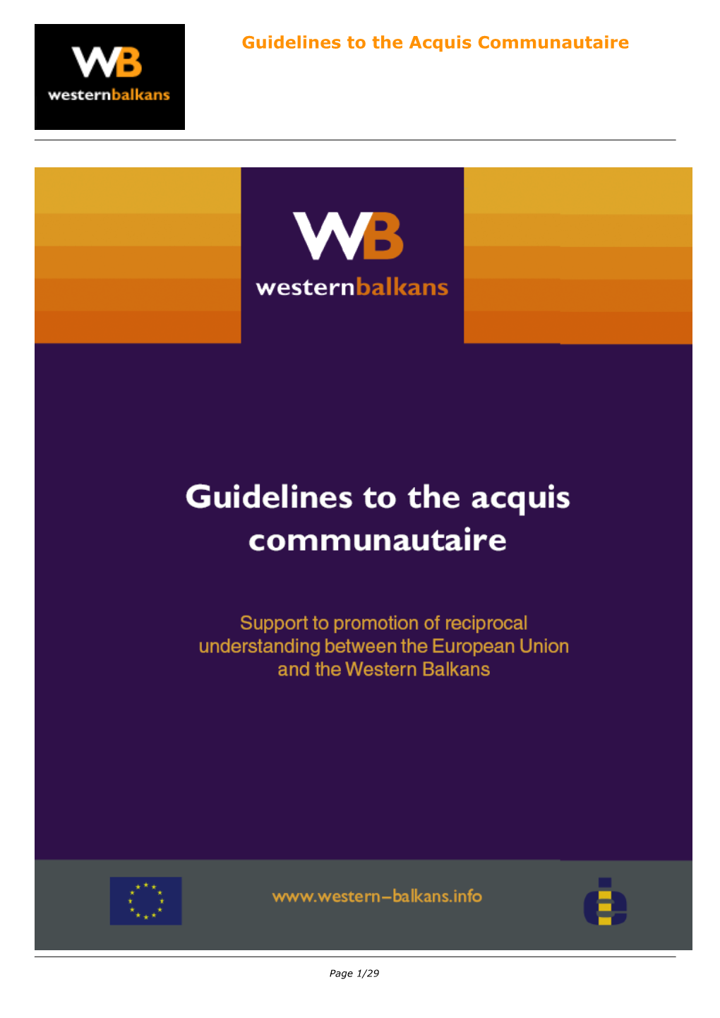 Guidelines to the Acquis Communautaire