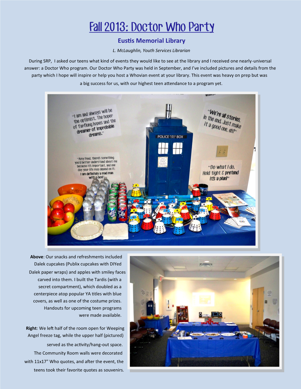 Fall 2013: Doctor Who Party Eustis Memorial Library L