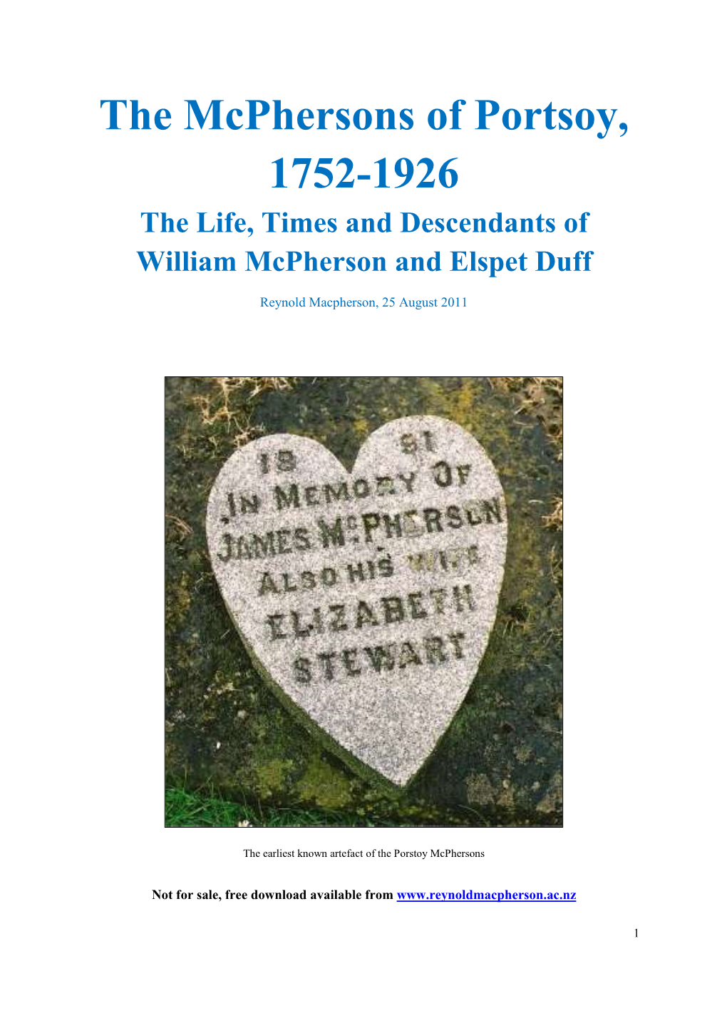 The Mcphersons of Portsoy, 1752-1926 the Life, Times and Descendants of William Mcpherson and Elspet Duff