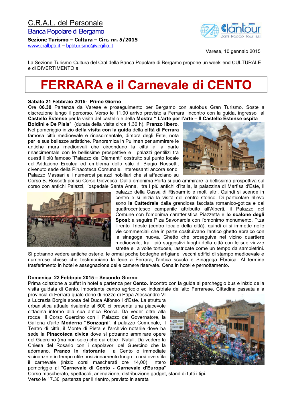 FERRARA E Il Carnevale Di CENTO