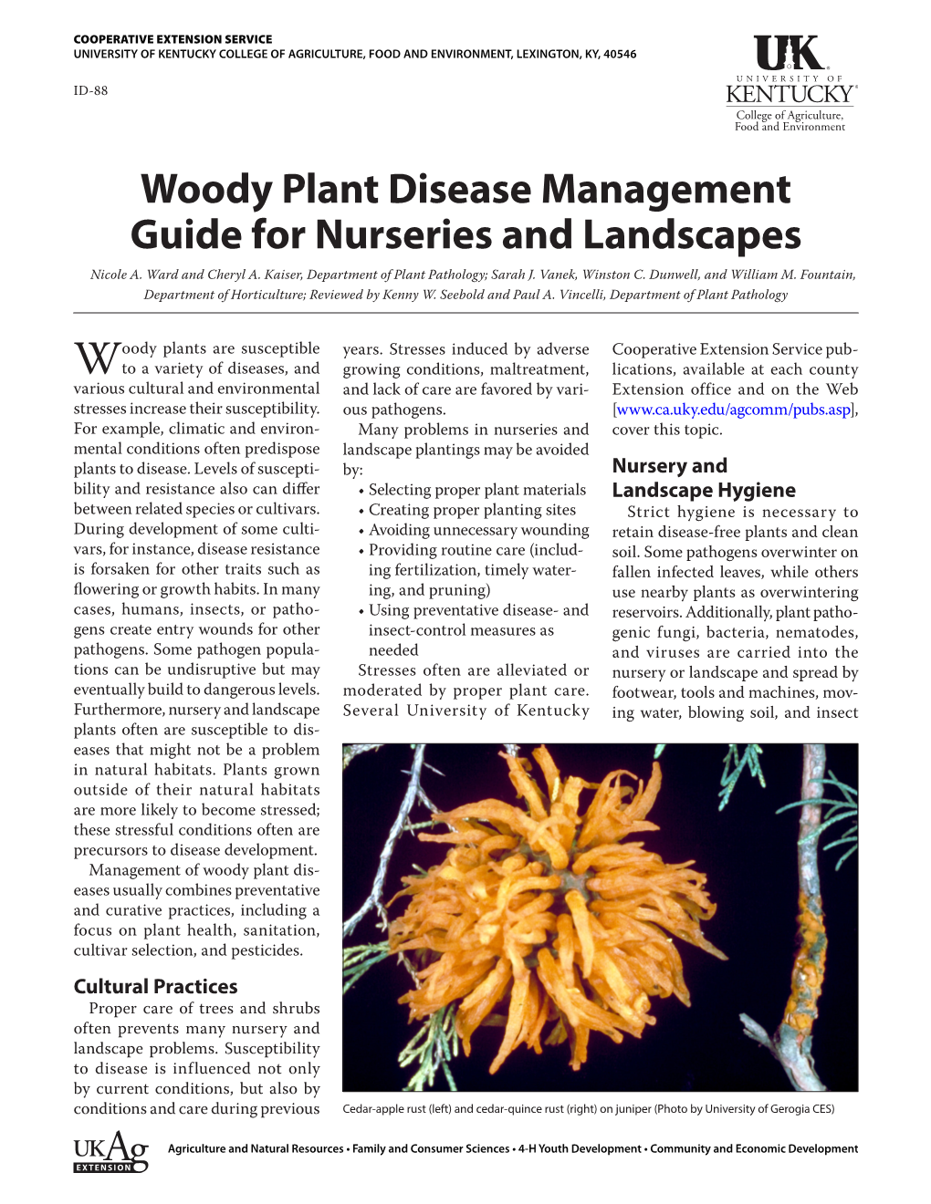 Woody Plant Disease Management Guide for Nurseries and Landscapes Nicole A