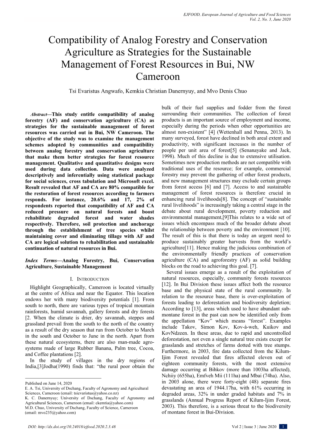 Compatibility of Analog Forestry and Conservation Agriculture As Strategies for the Sustainable Management of Forest Resources in Bui, NW Cameroon