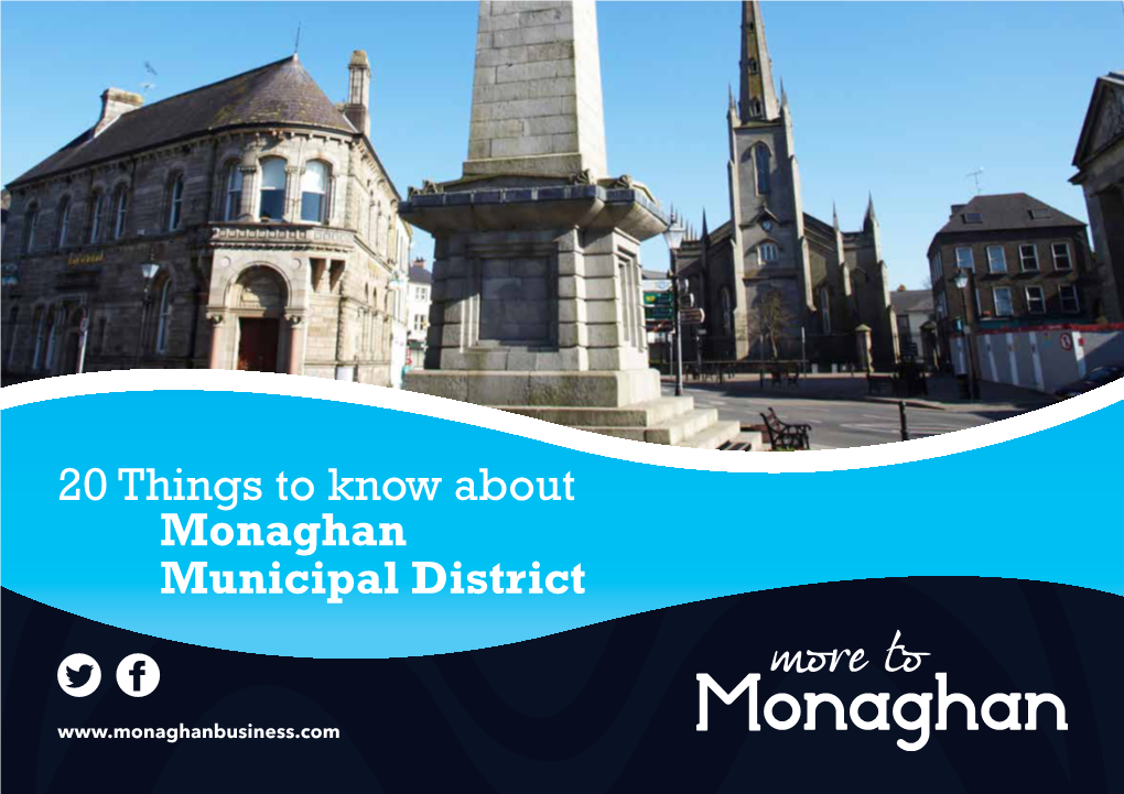 Monaghan Municipal District 20 Things to Know About