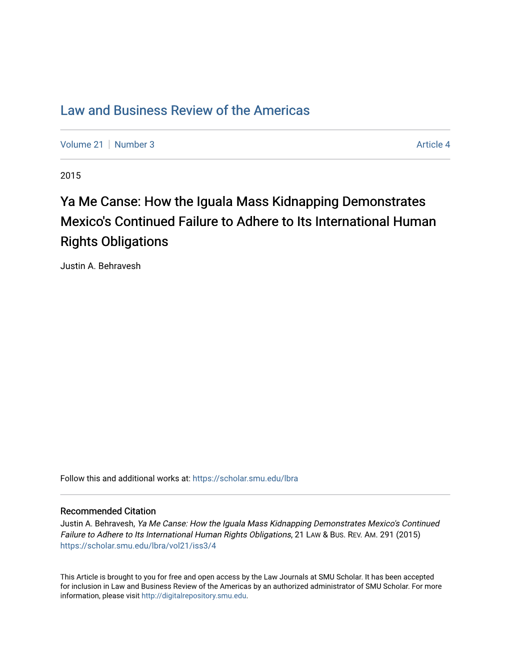 Ya Me Canse: How the Iguala Mass Kidnapping Demonstrates Mexico's Continued Failure to Adhere to Its International Human Rights Obligations