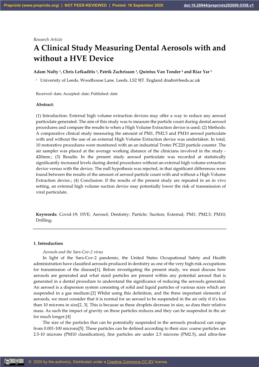 A Clinical Study Measuring Dental Aerosols with and Without a HVE Device