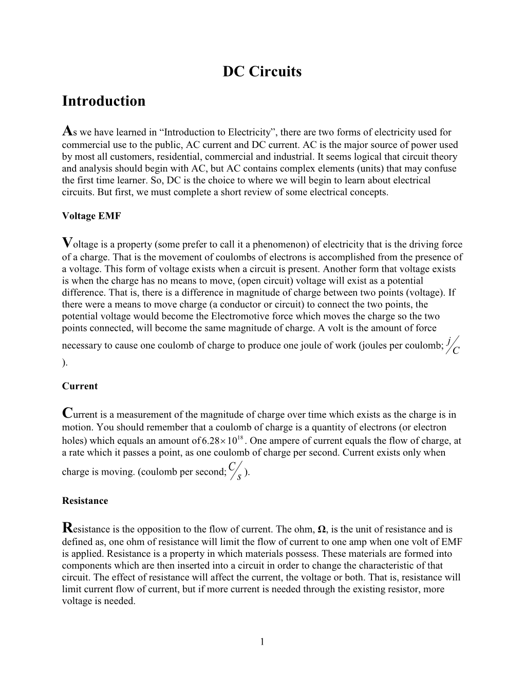 DC Circuits Introduction As We Have Learned In