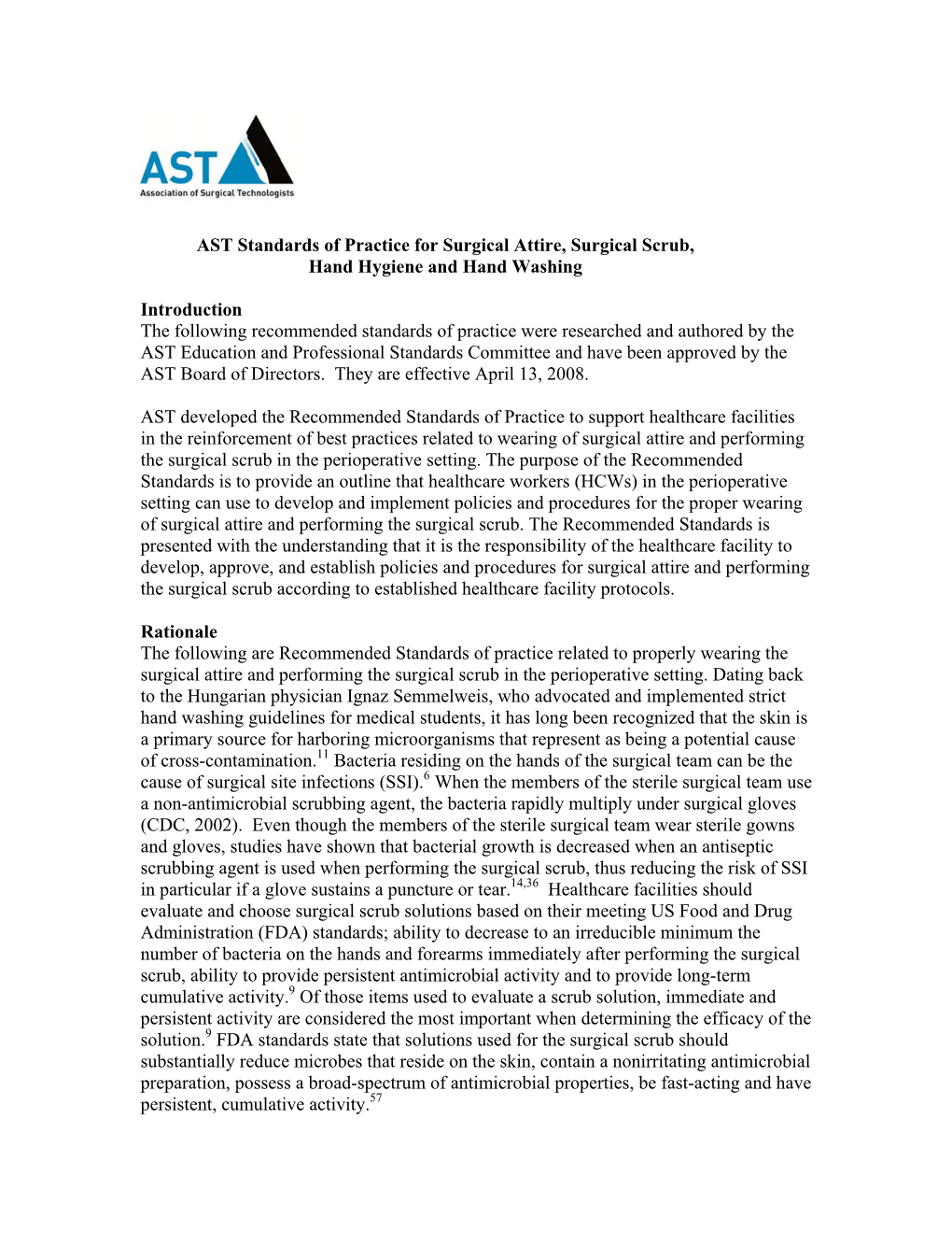 AST Standards of Practice for Surgical Attire, Surgical Scrub, Hand Hygiene and Hand Washing