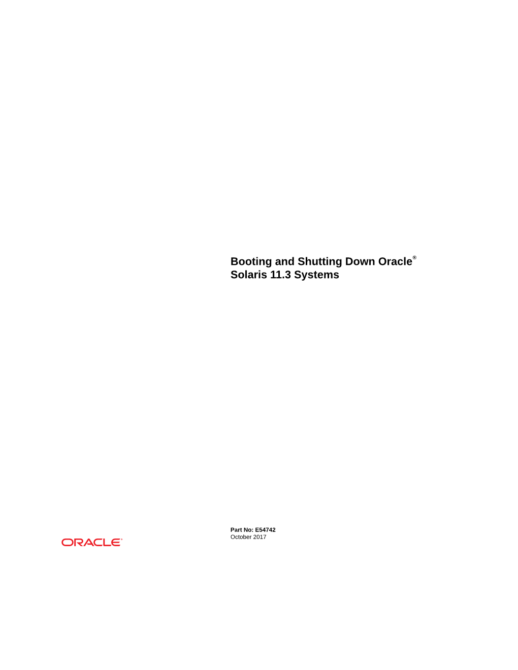 Booting and Shutting Down Oracle® Solaris 11.3 Systems