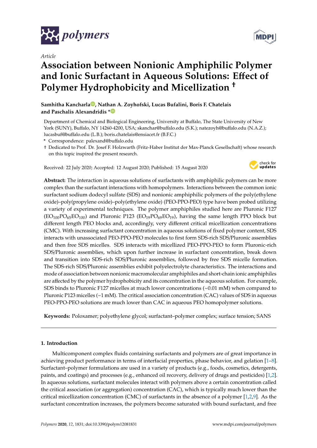 Association Between Nonionic Amphiphilic Polymer and Ionic Surfactant in Aqueous Solutions: Eﬀect of † Polymer Hydrophobicity and Micellization