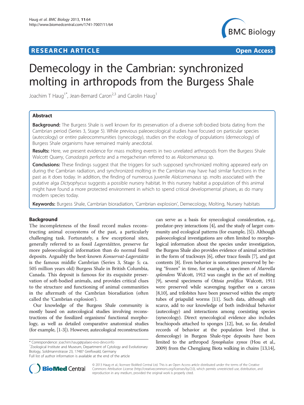 Synchronized Molting in Arthropods from the Burgess Shale Joachim T Haug1*, Jean-Bernard Caron2,3 and Carolin Haug1