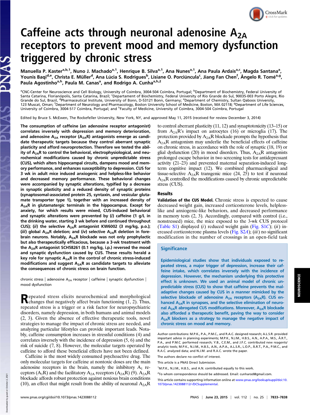 Caffeine Acts Through Neuronal Adenosine A2A Receptors to Prevent Mood and Memory Dysfunction Triggered by Chronic Stress