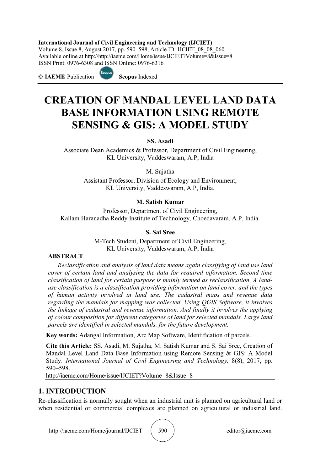 Creation of Mandal Level Land Data Base Information Using Remote Sensing & Gis: a Model Study