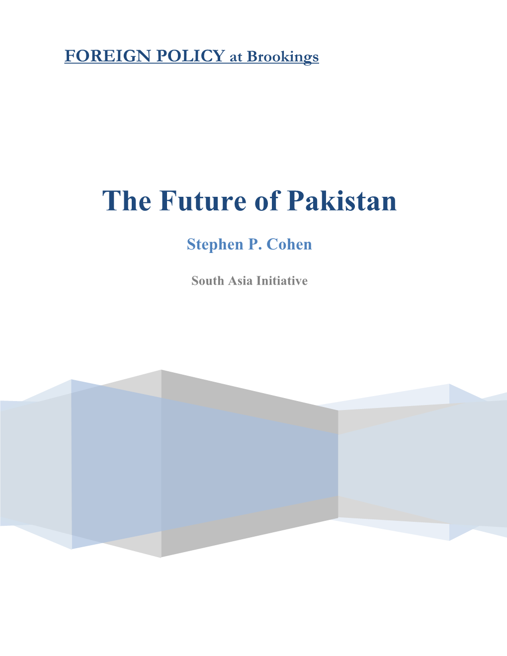 The Future of Pakistan