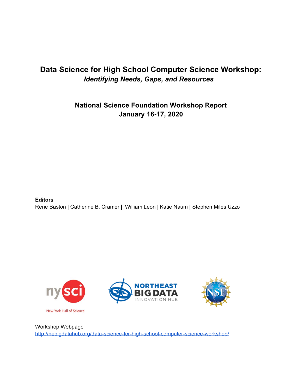 Data Science for High School Computer Science Workshop: Identifying Needs, Gaps, and Resources