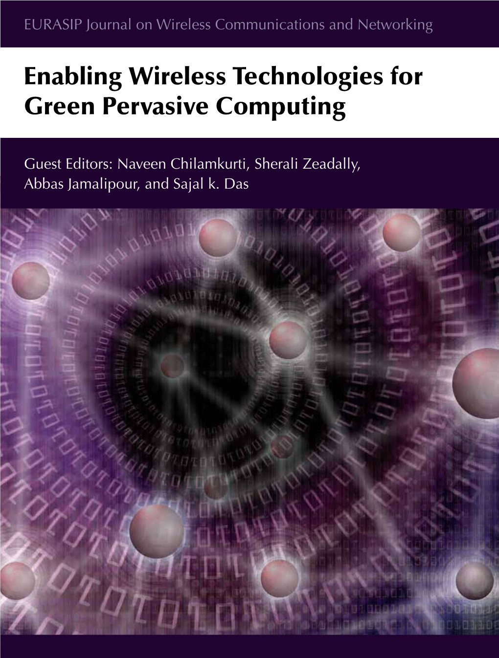 Enabling Wireless Technologies for Green Pervasive Computing