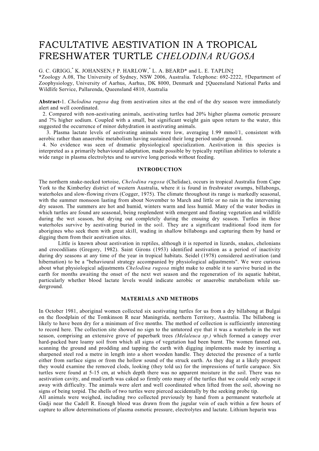 Facultative Aestivation in a Tropical Freshwater Turtle Chelodina Rugosa