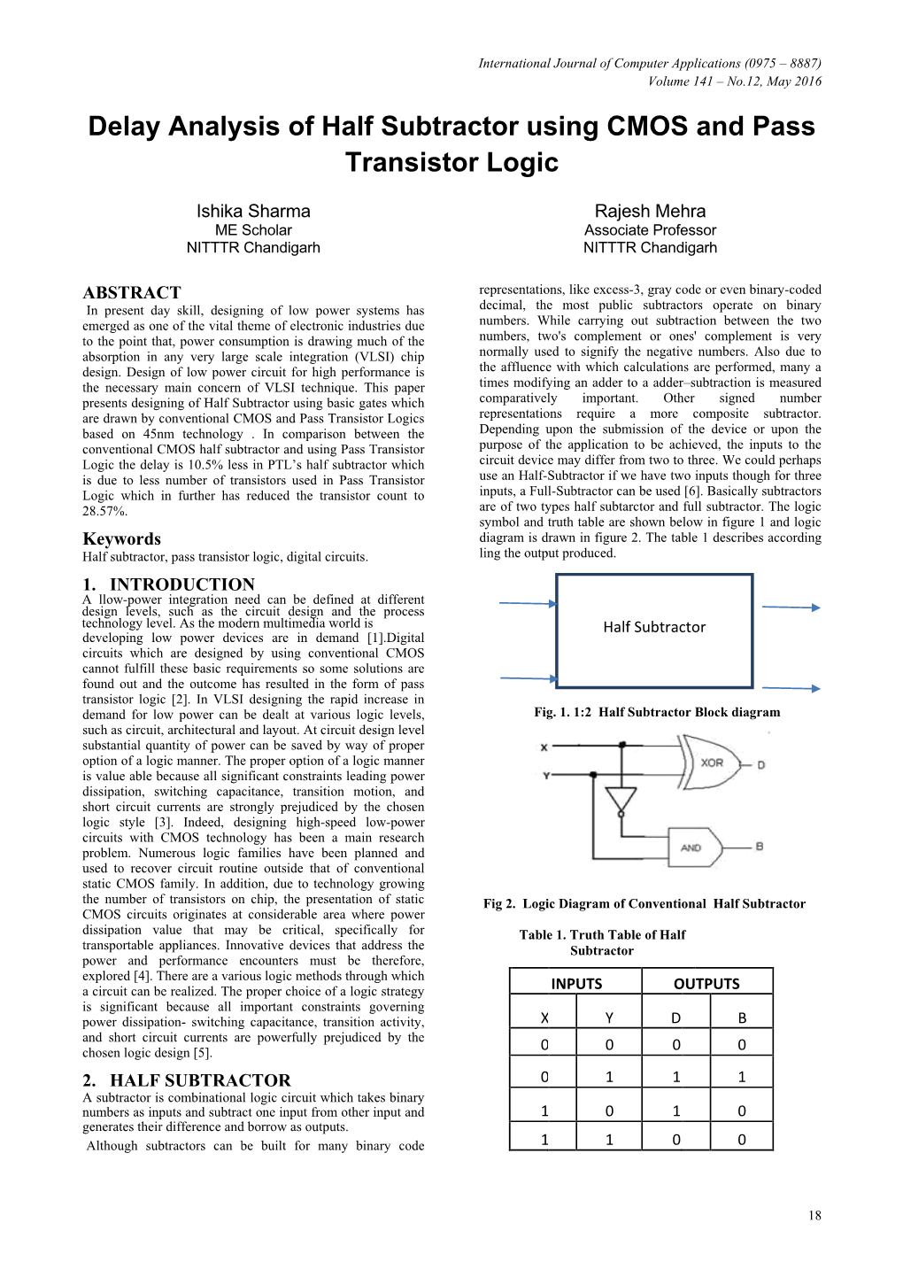 Delay Analysis of Half Subtractor Using CMOS and Pass Transistor Logic