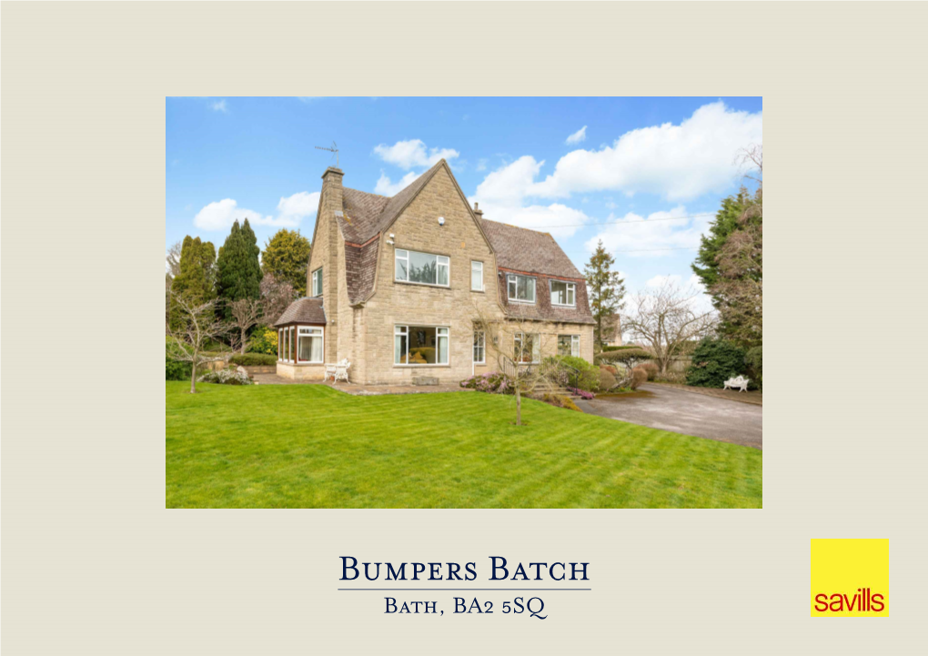 Bumpers Batch Bath, BA2 5SQ a WONDERFUL DETACHED FOUR BEDROOM FAMILY HOME SITUATED in THIS POPULAR POSITION on the SOUTHERN EDGE of BATH