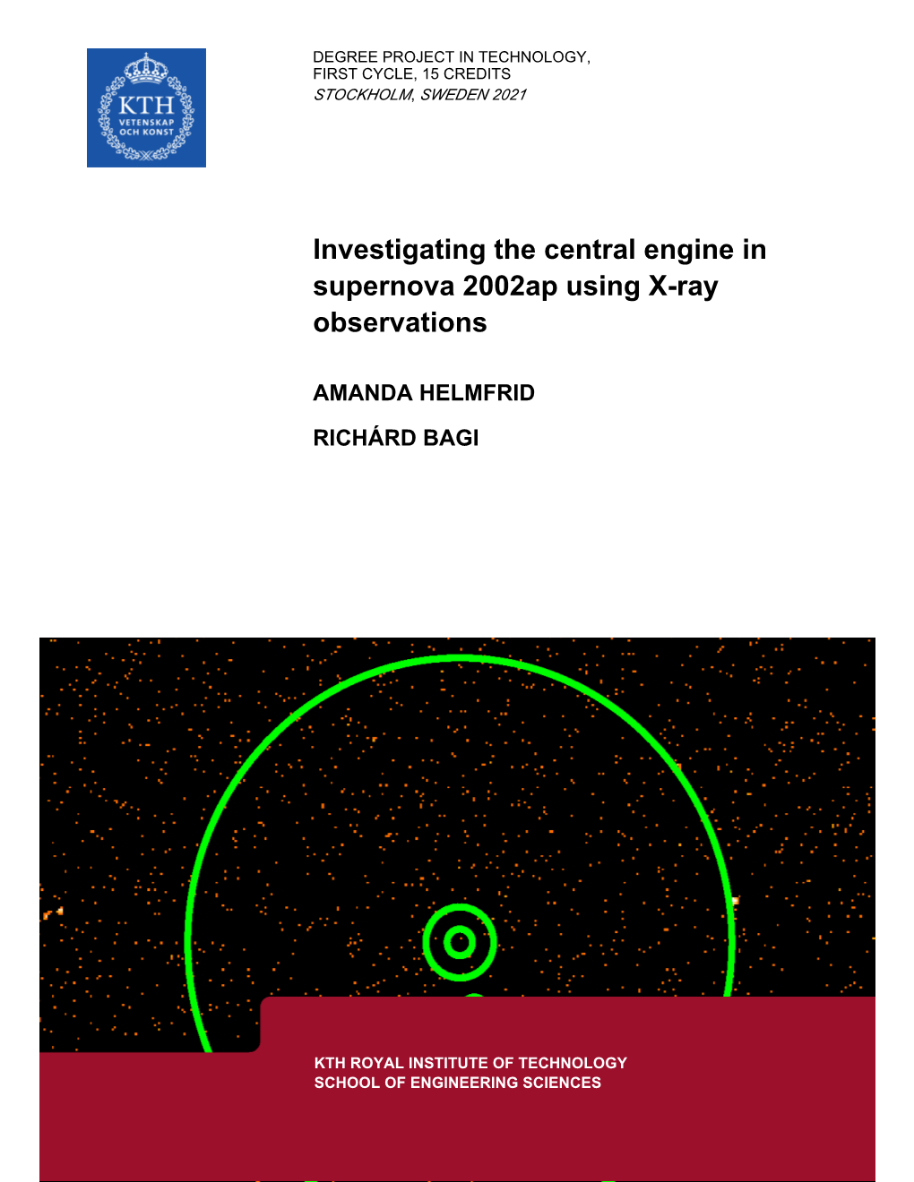 Investigating the Central Engine in Supernova 2002Ap Using X-Ray Observations