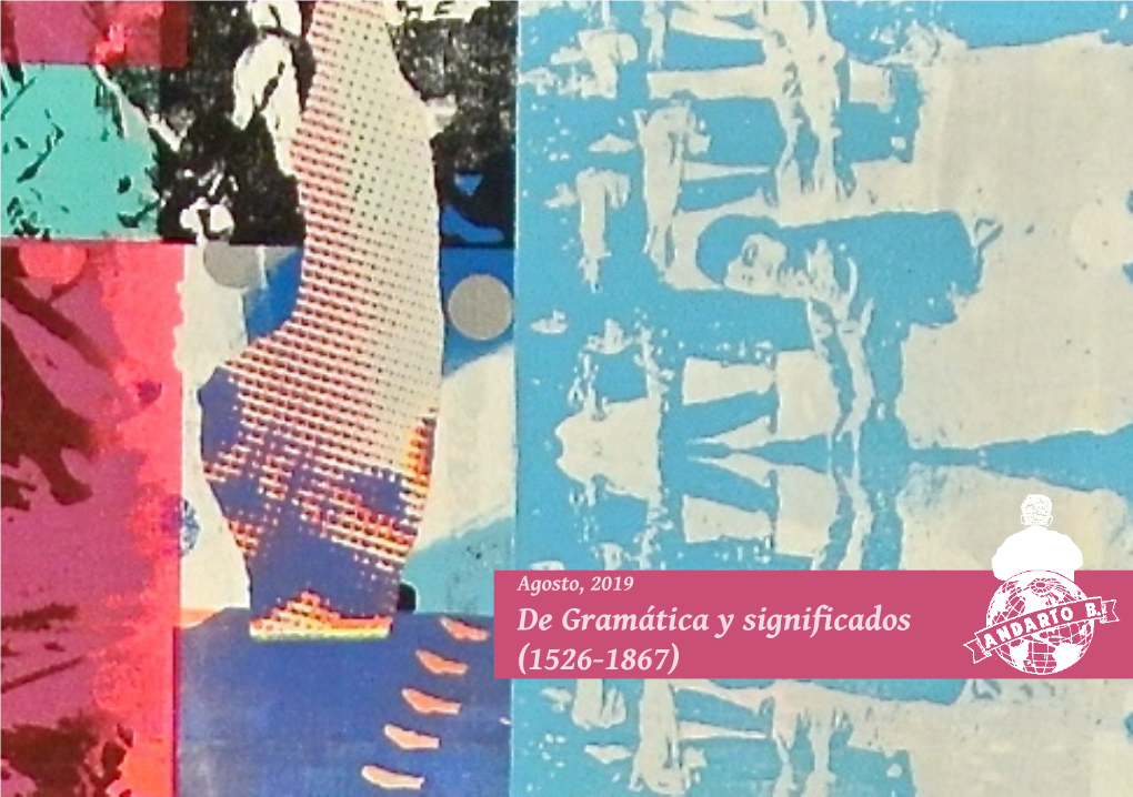 De Gramática Y Significados (1526-1867) Miembro De AILA Y De ILAB