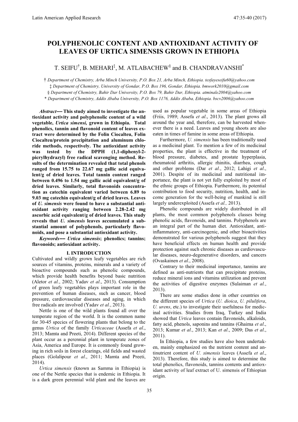 Polyphenolic Content and Antioxidant Activity of Leaves of Urtica Simensis Grown in Ethiopia