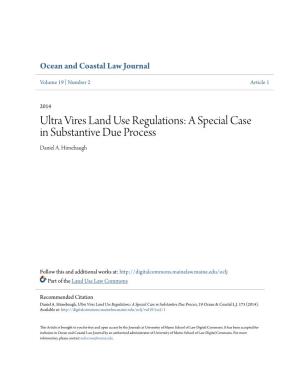 Ultra Vires Land Use Regulations: a Special Case in Substantive Due Process Daniel A