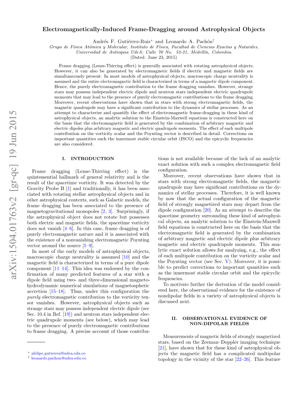 Electromagnetically-Induced Frame Dragging Around Astrophysical