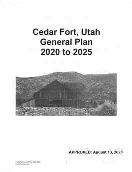 General Plan 2020-2025 1 Executive Summary Acknowledgments C E D a R F O R T to W N