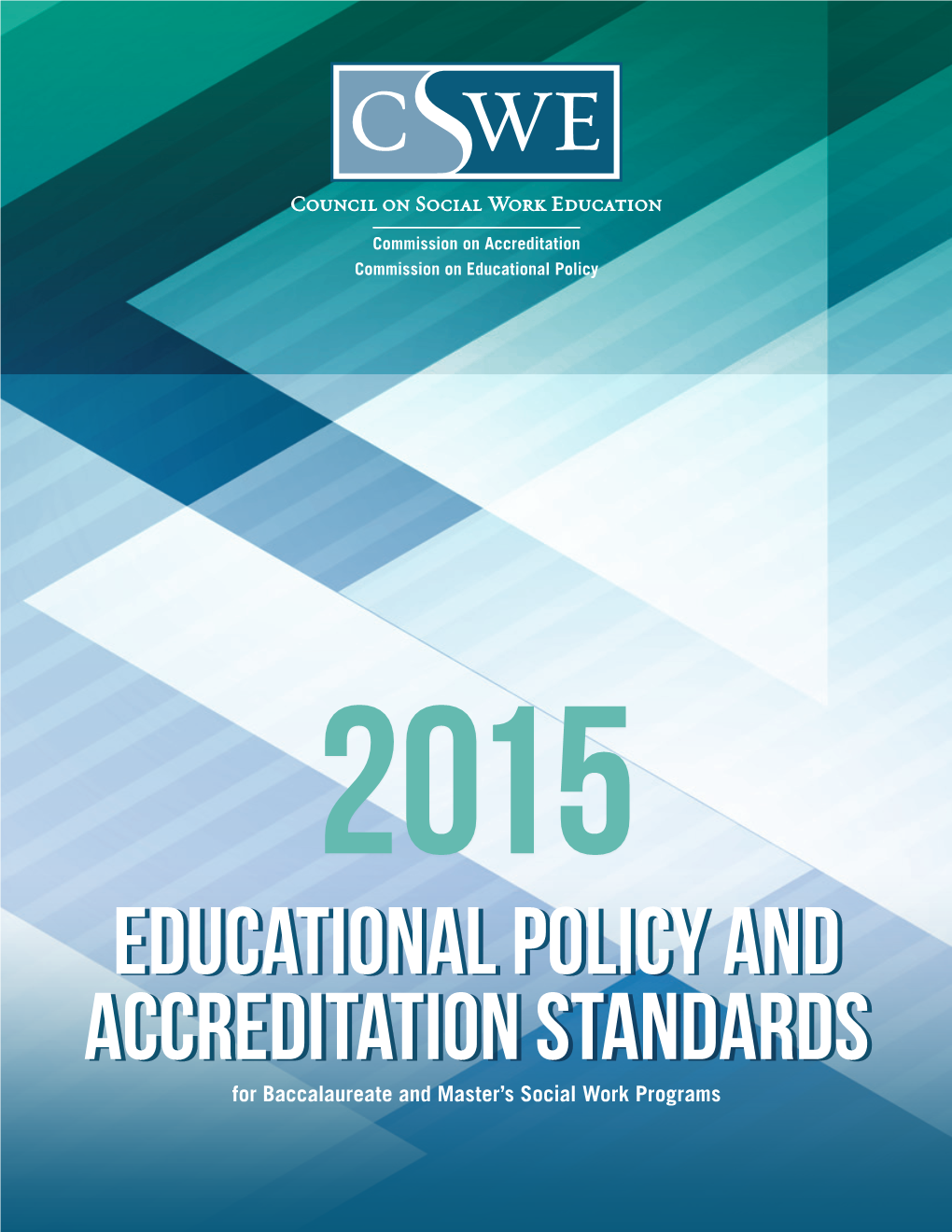 Educational Policy and Accreditation Standards