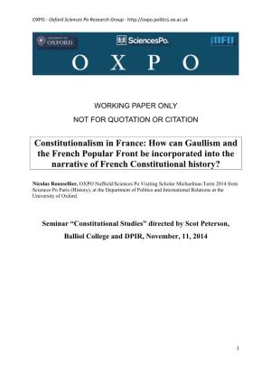 Constitutionalism in France: How Can Gaullism and the French Popular Front Be Incorporated Into the Narrative of French Constitutional History?