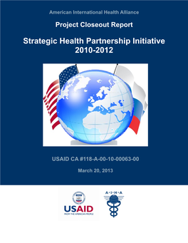 Strategic Health Partnership Initiative 2010-2012