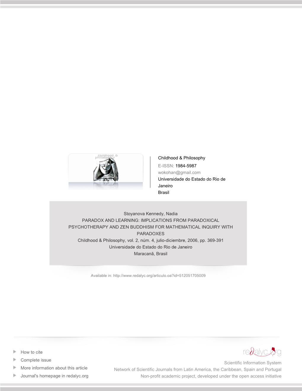 IMPLICATIONS from PARADOXICAL PSYCHOTHERAPY and ZEN BUDDHISM for MATHEMATICAL INQUIRY with PARADOXES Childhood & Philosophy, Vol