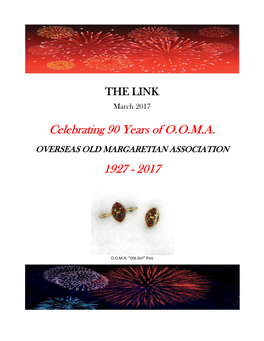 Celebrating 90 Years of O.O.M.A. 1927