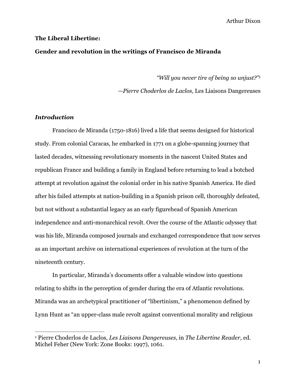 Arthur Dixon 1 the Liberal Libertine: Gender and Revolution In