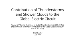 Electrified Shower Clouds and Their Contribution to the Global Electrical Circuit” (Liu Et