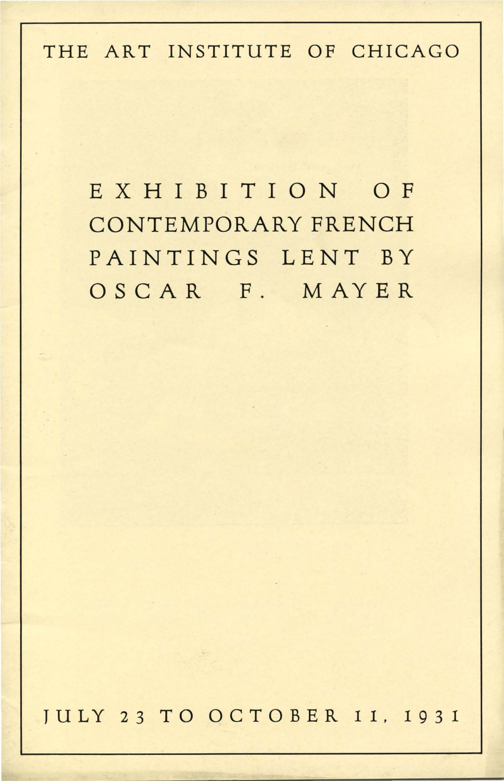 Exhibition of Contemporary French Paintings Lent by Oscar F