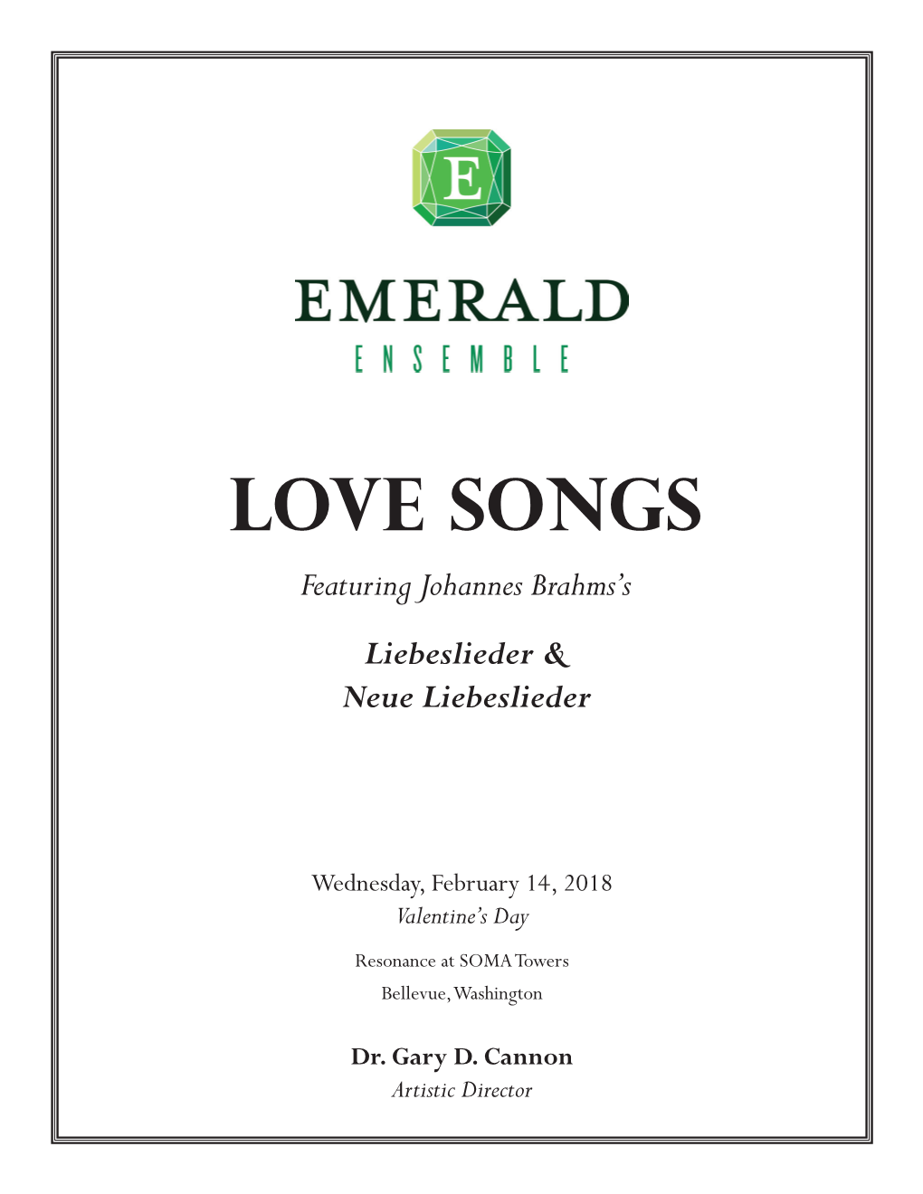 Love Songs Featuring Johannes Brahms’S