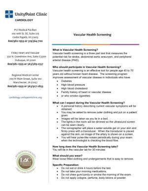 Vascular Health Screening Cedar Rapids, IA 52403 800/982-1959 Or 319/364-7101