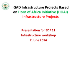 Horn of Africa Initiative (HOAI) Infrastructure Projects
