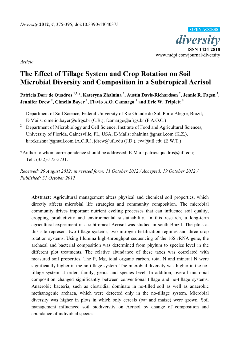 The Effect of Tillage System and Crop Rotation on Soil Microbial Diversity and Composition in a Subtropical Acrisol