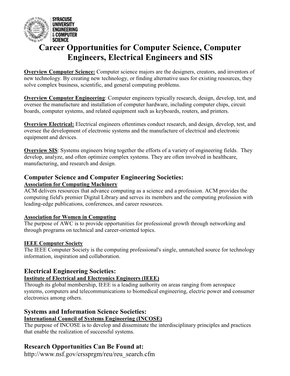 Career Opportunities for Computer Science, Computer Engineers, Electrical Engineers and SIS