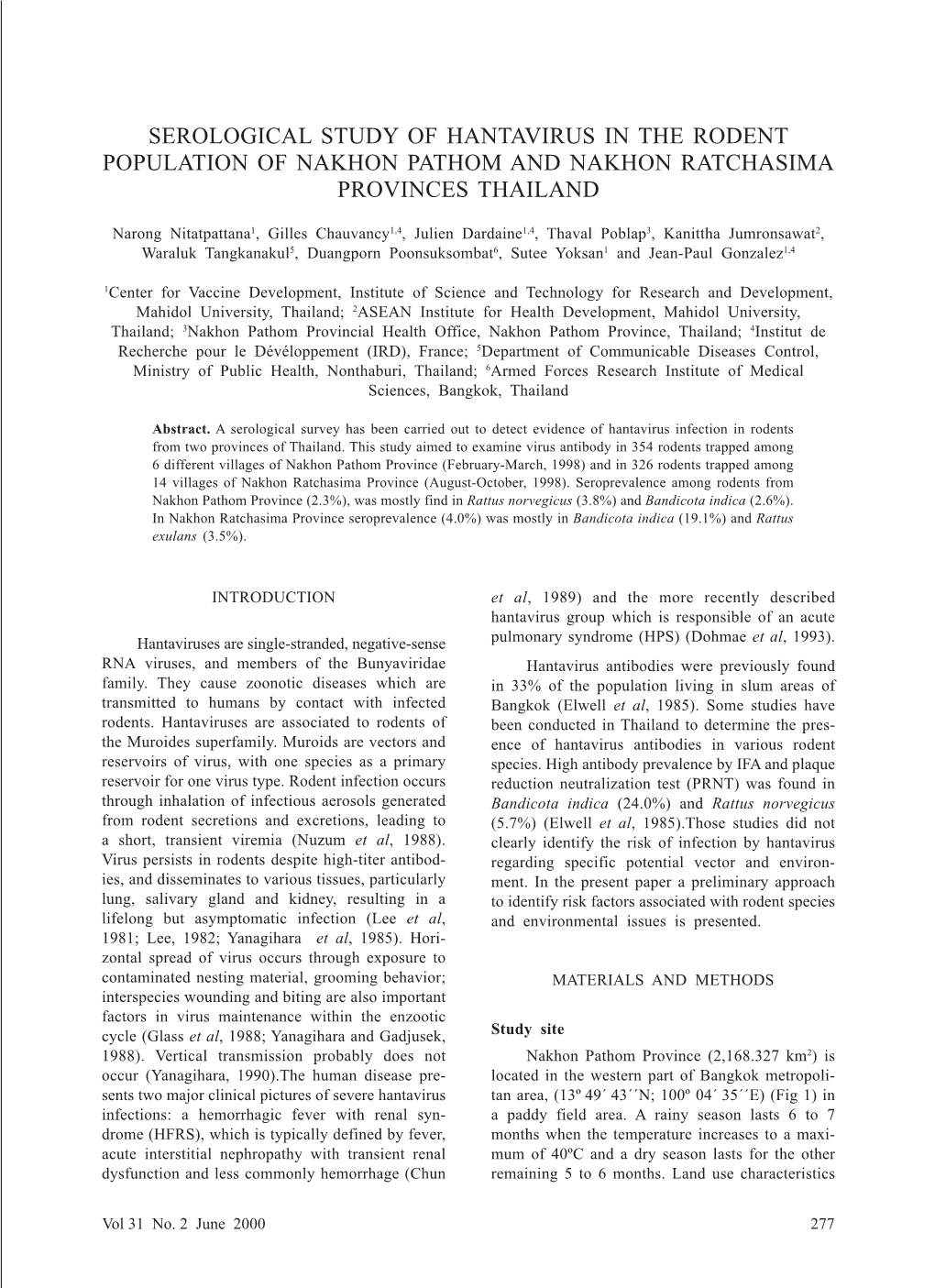 Serological Study of Hantavirus in the Rodent Population of Nakhon Pathom and Nakhon Ratchasima Provinces Thailand