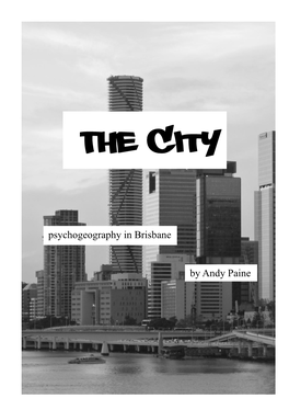The City – Psychogeography in Brisbane