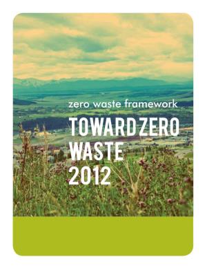 Toward Zero Waste 2012